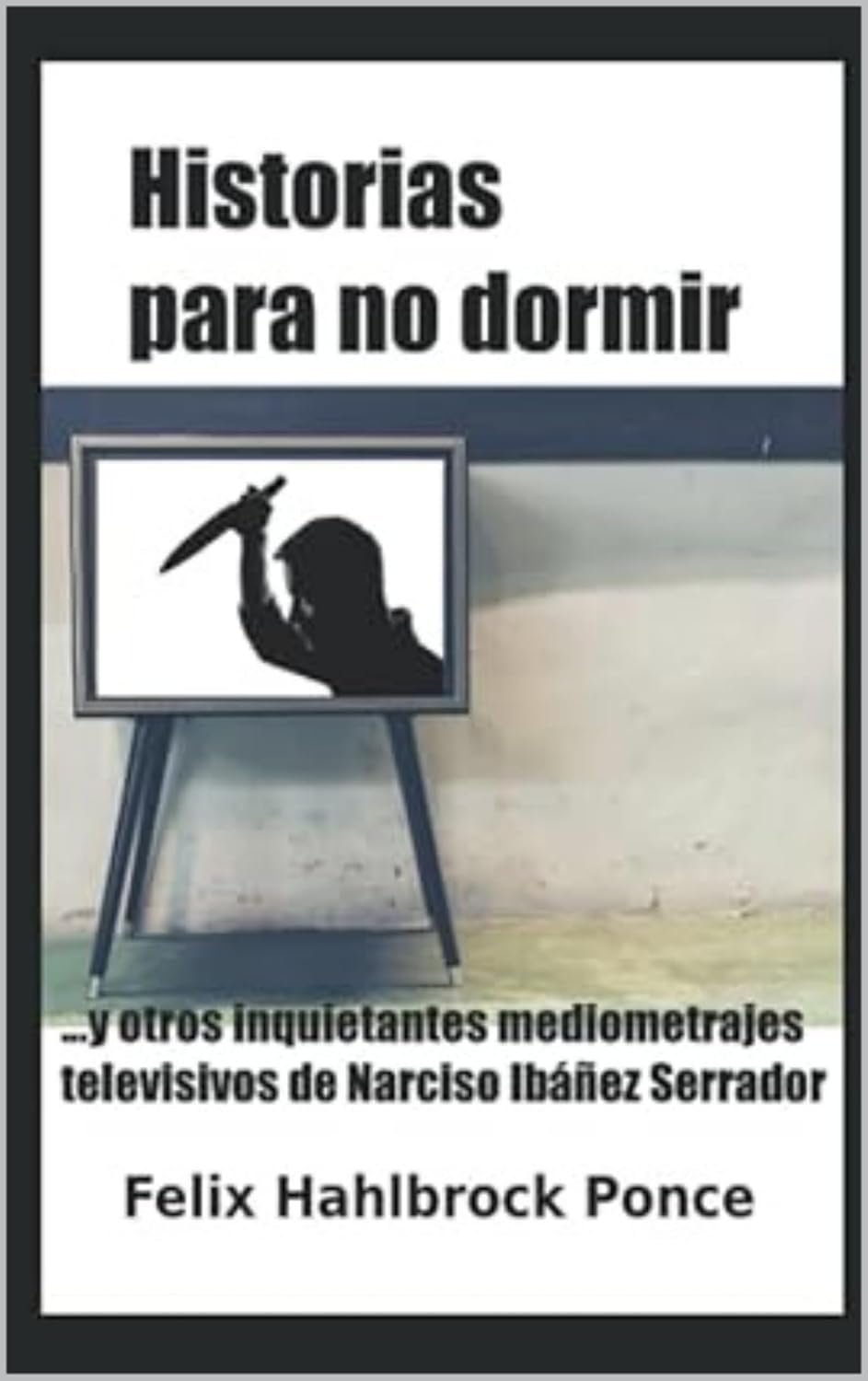 Sobre las «Historias para no dormir»